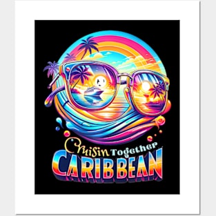 Cruise Caribbean Together Family Making Memories At Sea Posters and Art